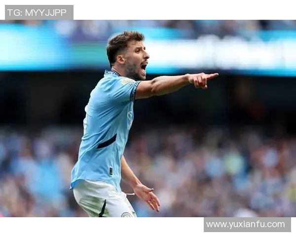 鲁本迪亚斯的足球之路与曼城的辉煌成就探讨